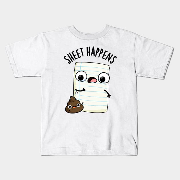 Sheet Happens Funny Paper Puns Kids T-Shirt by punnybone